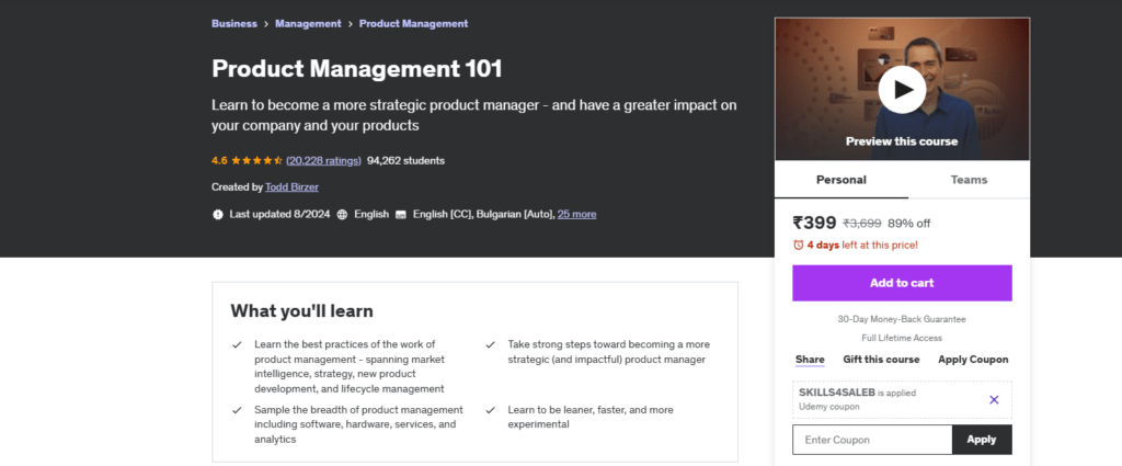 product management 101 course by udemy. it will help you become a more strategic product manager. 